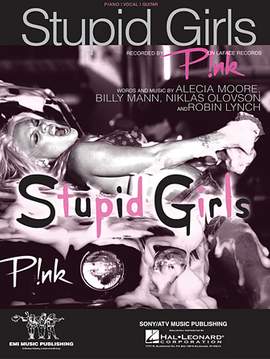 P!nk: Stupid Girls