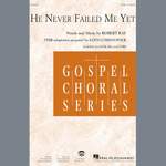 Robert Ray: He Never Failed Me Yet (orch. Keith Christopher) - Percussion Product Image