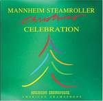 Mannheim Steamroller: Celebration Product Image