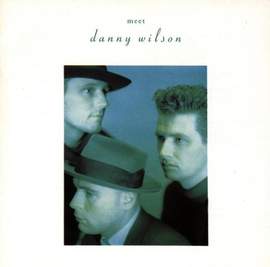 Danny Wilson: Mary's Prayer