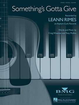 LeAnn Rimes: Something's Gotta Give