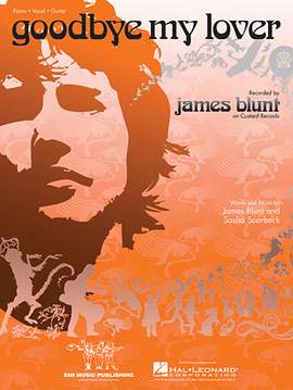 James Blunt: Goodbye My Lover