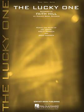Faith Hill: The Lucky One