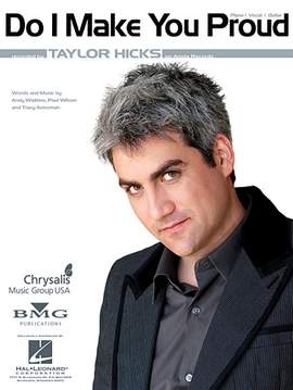 Taylor Hicks: Do I Make You Proud
