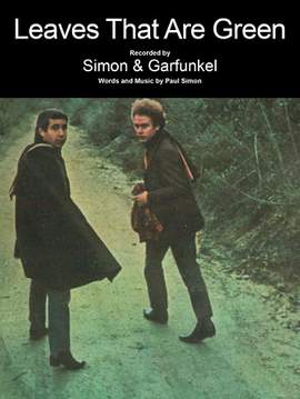 Simon & Garfunkel: Leaves That Are Green