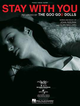Goo Goo Dolls: Stay With You