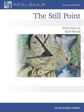 Scott Michal: The Still Point
