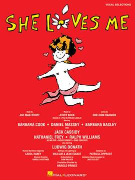 Bock & Harnick: She Loves Me