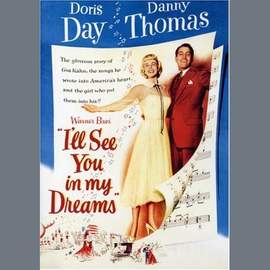 Gus Kahn: I'll See You In My Dreams