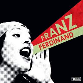 Franz Ferdinand: Eleanor Put Your Boots On