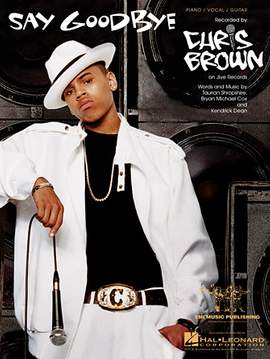 Chris Brown: Say Goodbye