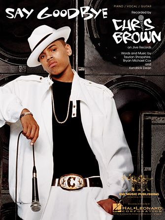 Chris Brown: Say Goodbye