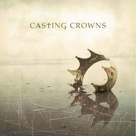 Casting Crowns: Who Am I