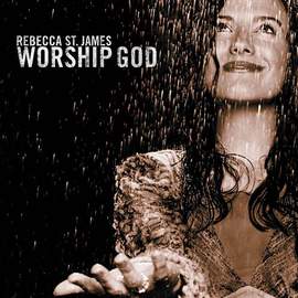 Rebecca St. James: Lamb Of God
