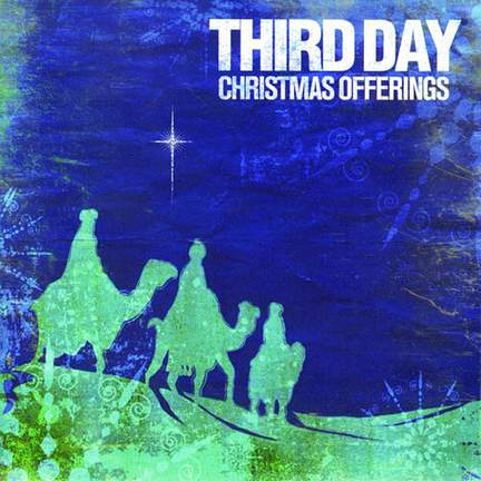 Third Day: Born In Bethlehem