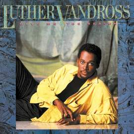 Luther Vandross: I Really Didn't Mean It