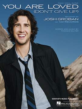 Josh Groban: You Are Loved (Don't Give Up)