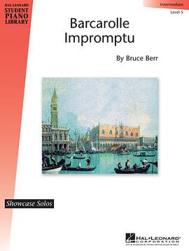 Bruce Berr: Barcarolle Impromptu