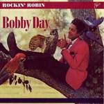 Bobby Day: Rockin' Robin Product Image