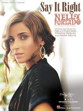 Nelly Furtado: Say It Right