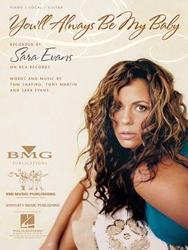 Sara Evans: You'll Always Be My Baby
