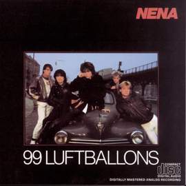 Nena: 99 Red Balloons (99 Luftballons)