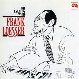Frank Loesser: Sand In My Shoes