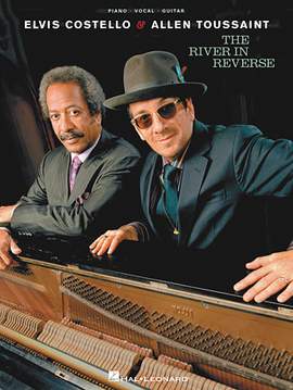 Elvis Costello & Allen Toussaint: All These Things