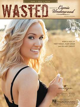 Carrie Underwood: Wasted