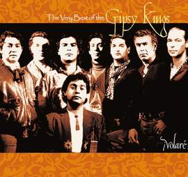 Gipsy Kings: Oh Eh Oh Eh