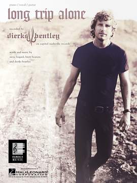 Dierks Bentley: Long Trip Alone