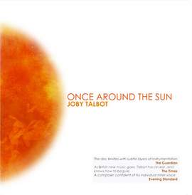 Joby Talbot: June (from Once Around The Sun)