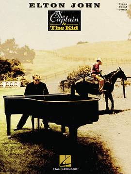 Elton John: The Captain And The Kid
