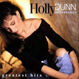 Holly Dunn: Daddy's Hands