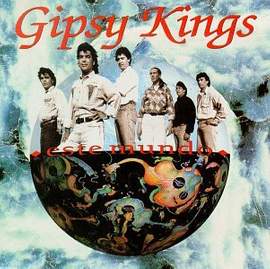 Gipsy Kings: Baila Me