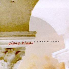Gipsy Kings: A Ti A Ti