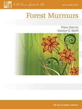 Carolyn C. Setliff: Forest Murmurs
