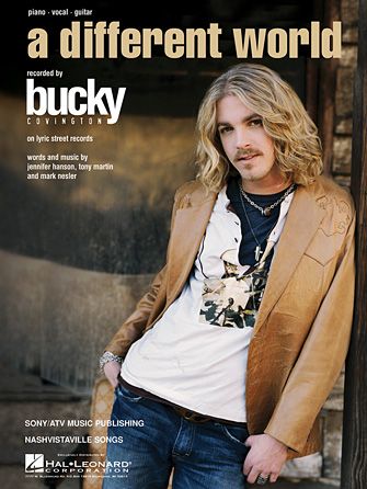 Bucky Covington: A Different World