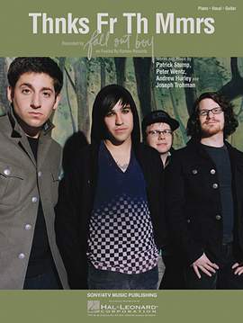 Fall Out Boy: Thnks Fr Th Mmrs