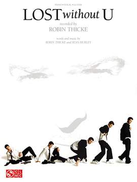 Robin Thicke: Lost Without U