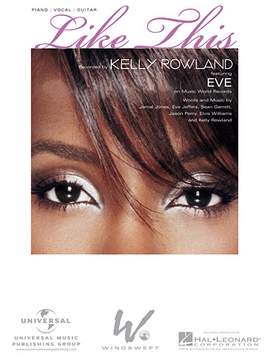 Kelly Rowland featuring Eve: Like This