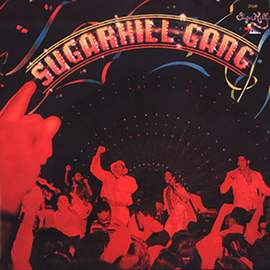 The Sugarhill Gang: Rapper's Delight