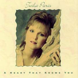 Twila Paris: Every Heart That Is Breaking