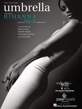 Rihanna featuring Jay-Z: Umbrella