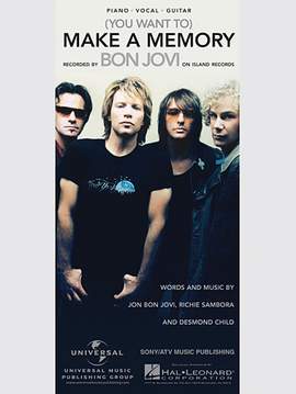 Bon Jovi: (You Want To) Make A Memory