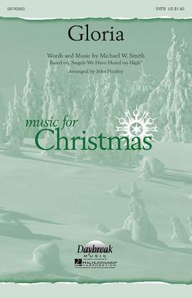 Michael W. Smith: Gloria (arr. John Purifoy) - Bb Trumpet 2