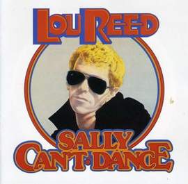 Lou Reed: Sally Can't Dance