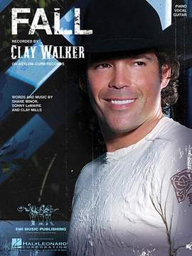 Clay Walker: Fall