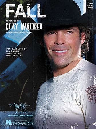 Clay Walker: Fall