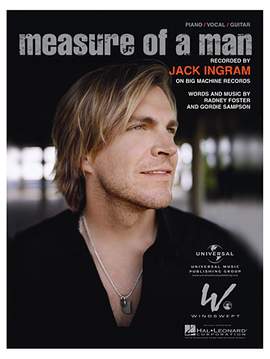 Jack Ingram: Measure Of A Man
